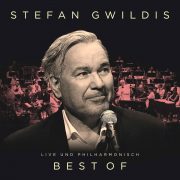 CD-Cover-Stefan Gwildis — Live und Philharmonisch (Best Of) erscheint am 12. Oktober 2018